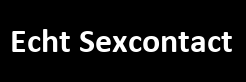 Echt Sexcontact